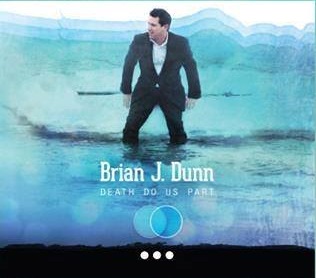 Brian Dunn - Death Do Us Part